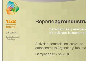 Actividad comercial del cultivo de arándano en la Argentina y Tucumán. Campaña 2017 vs 2016